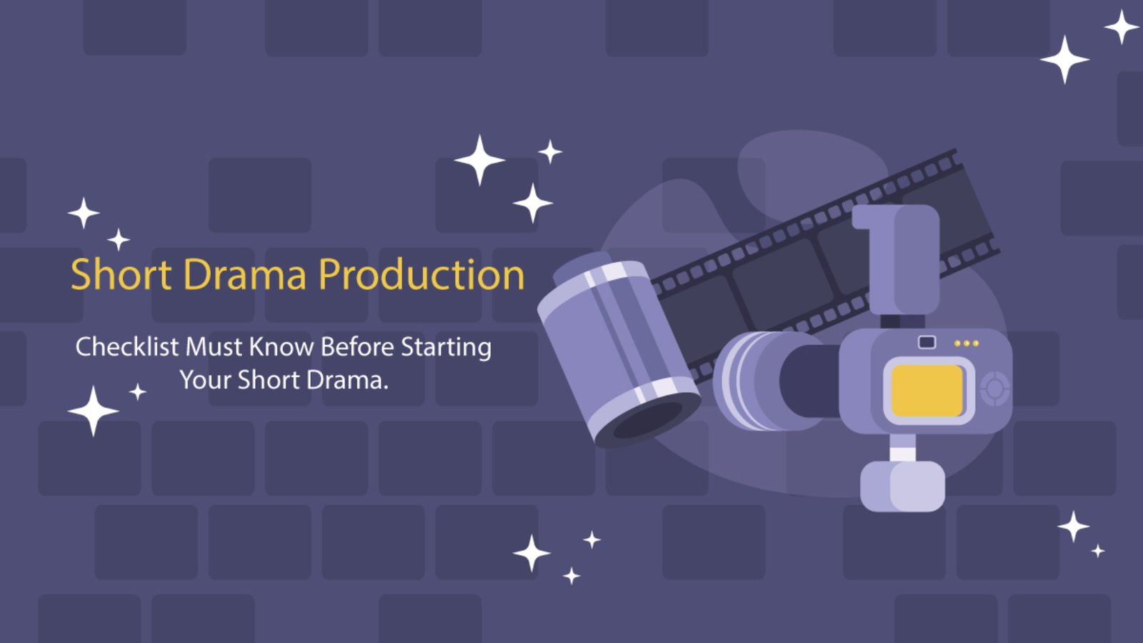 short drama production