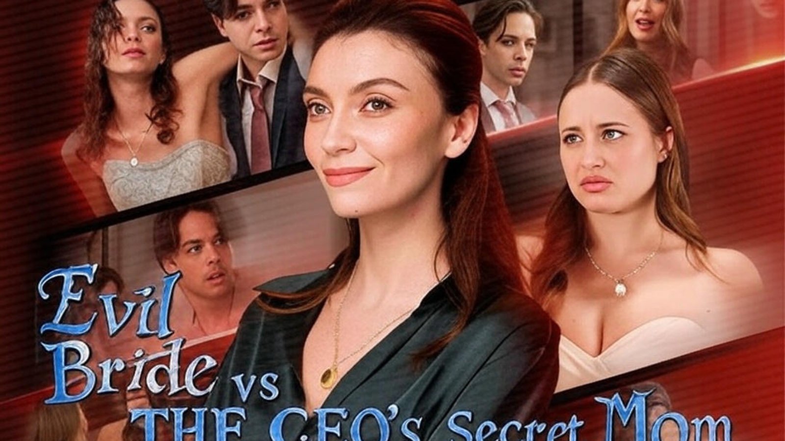 Evil Bride vs THE CEO’s Secret Mom