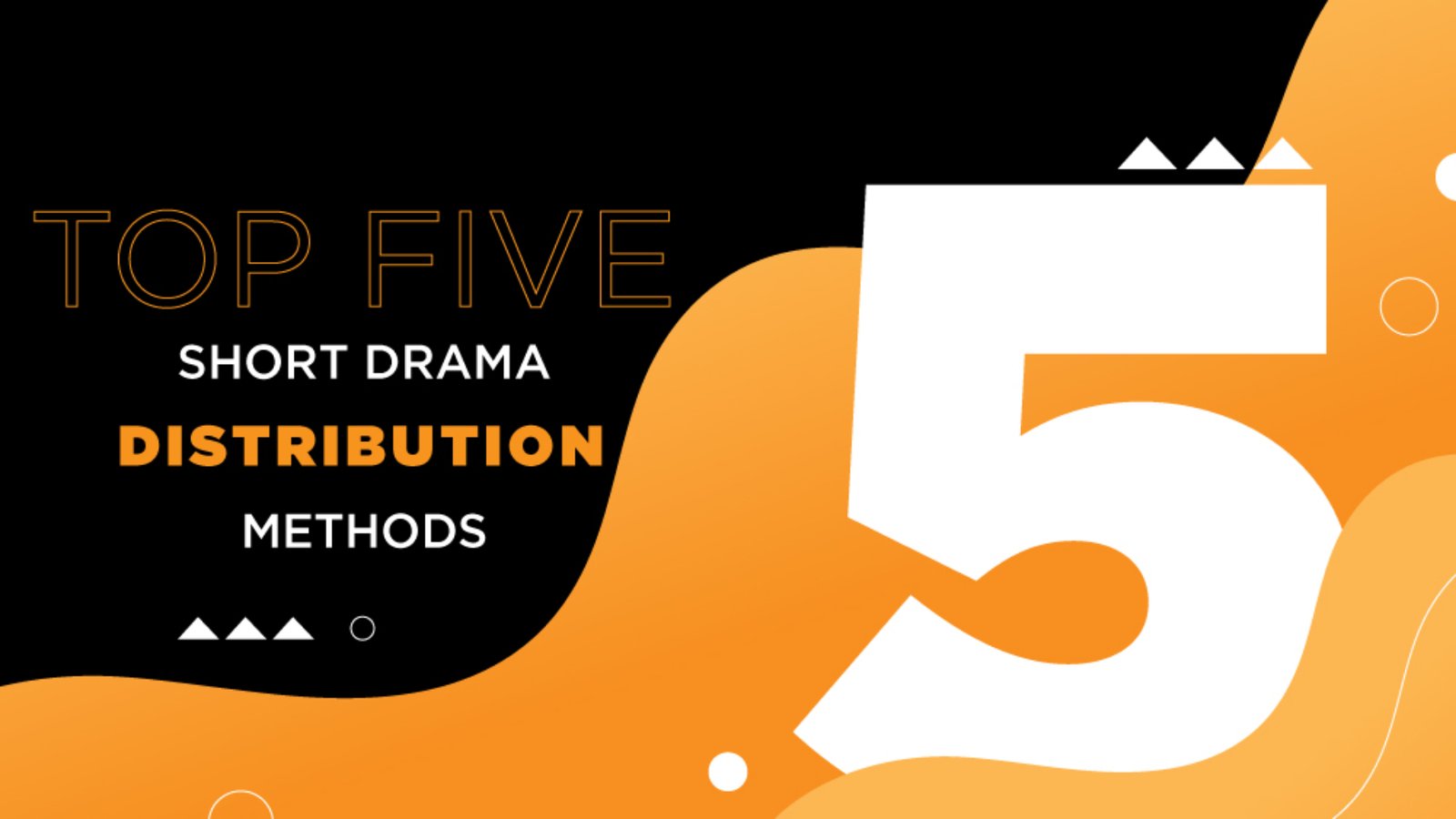 short drama distribution method